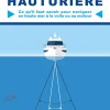 L' INDISPENSABLE DE LA NAVIGATION HAUTURIERE